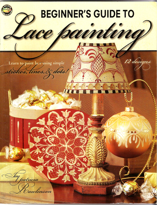 5. Beginner's guide to Lace painting by Patricia Rawlinson